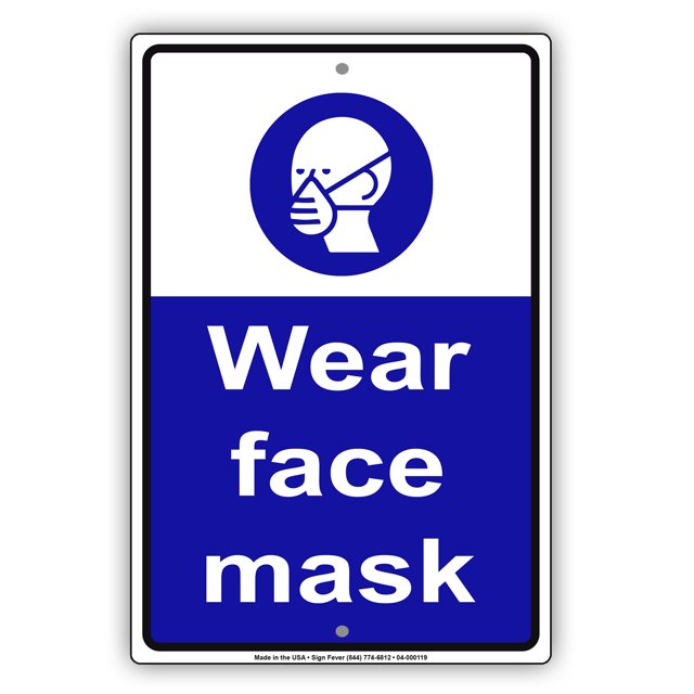 Please Wear Face Covering Novelty Room Health and Safety Unique Display