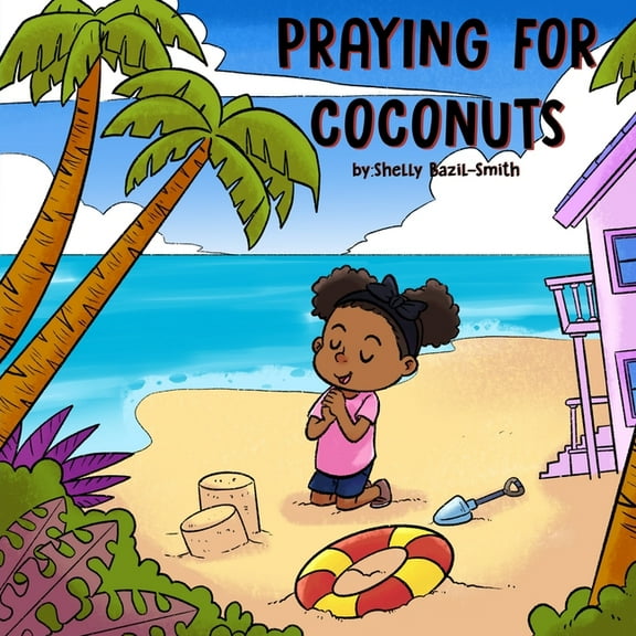 Praying for Coconuts, (Paperback)