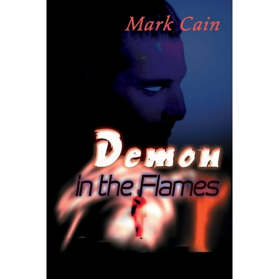 Demon in the Flames, (Paperback)