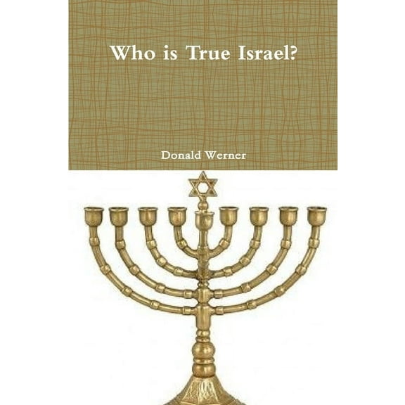 Who is True Israel?, (Paperback)