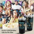thumbnail image 3 of 45th Birthday Gifts for Men women, 45 Years Old Gifts Idea for Him Her, Forty-five Birthday Present, Happy 45th Birthday Tumbler Gifts Back in 1979 Tumbler Cup, 3 of 6