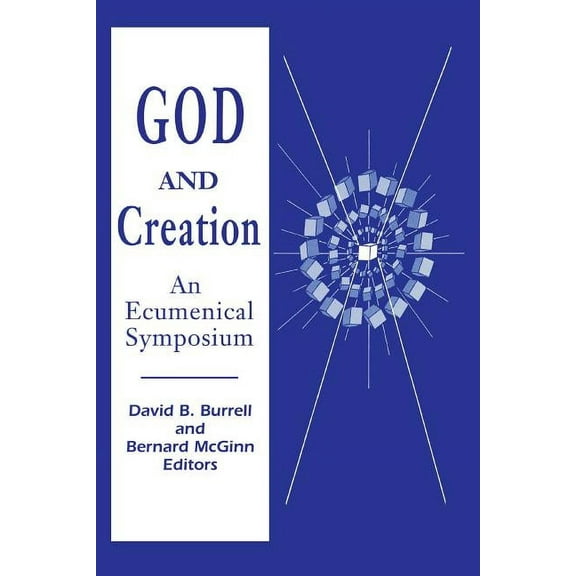 God and Creation: An Ecumenical Symposium, (Paperback)