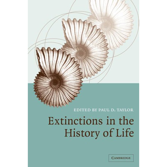 Extinctions in the History of Life, (Paperback)