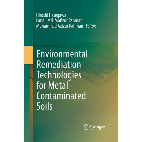 Environmental Remediation Technologies for Metal-Contaminated Soils, (Paperback)
