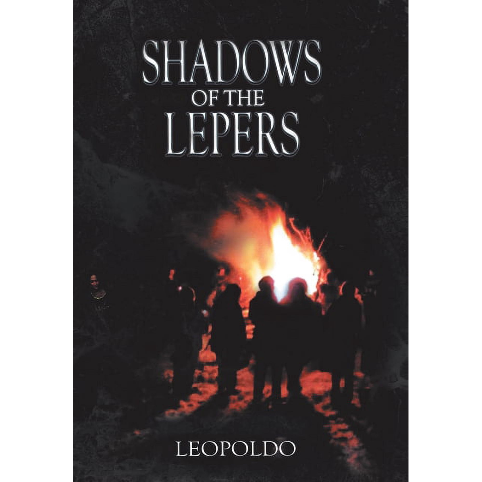 Shadows of the Lepers (Hardcover)