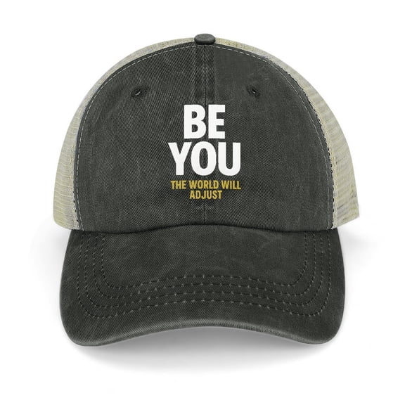 Be You The World Will Adjust Black Unisex Vintage Washed Cotton Baseball Cap Adjustable Size Dad Hat