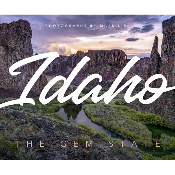 Idaho The Gem State