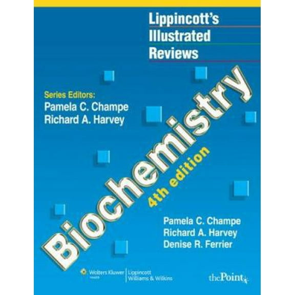 Pre-Owned Lippincott's Illustrated Reviews: Biochemistry, Fourth Edition (Lippincott's Illustrated Reviews Series) (Paperback) 0781769604 9780781769600