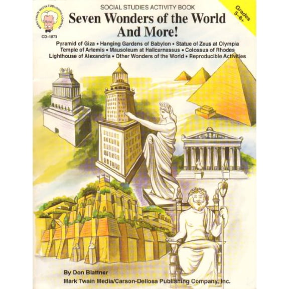 Pre-Owned Seven Wonders of the World and More!, Grades 5 - 8 (Paperback) 158037073X 9781580370738