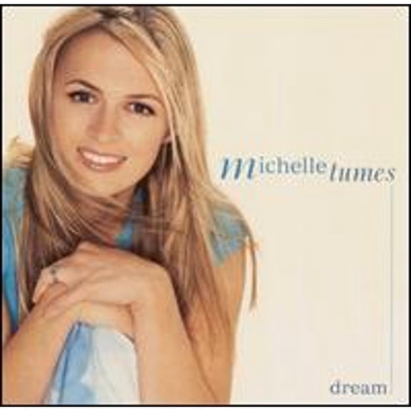 Pre-Owned Dream (CD 0724385183324) by Michelle Tumes
