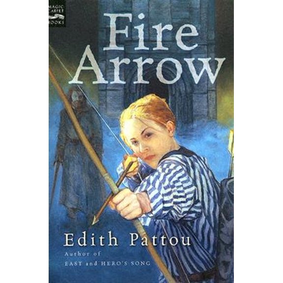 Pre-Owned Fire Arrow: The Second Song of Eirren (Paperback) 0152055304 9780152055301