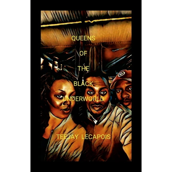 Queens Of The Black Underworld, (Paperback)