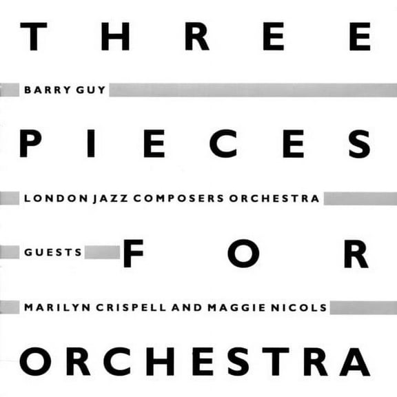 Barry Guy - 3 Pieces for Orchestra - Jazz - CD