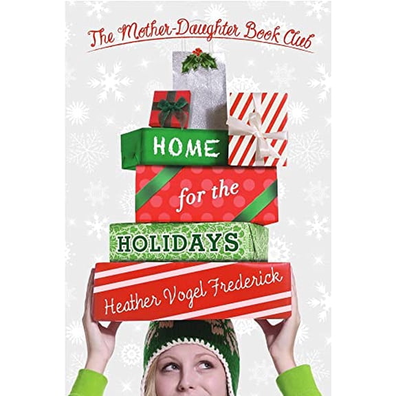 Pre-Owned Home for the Holidays (The Mother-Daughter Book Club), 9781442406865, 1442406860, Paperback, Reprint edition