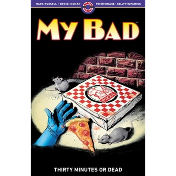 Pre-Owned My Bad: My Bad : Thirty Minutes or Dead (Series #2) (Paperback)