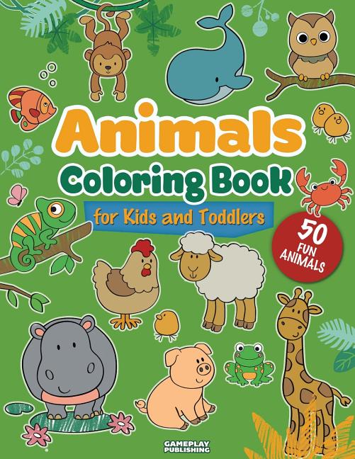 Buy Animals Coloring Book for Kids and Toddlers : 50 Different Animals  Including Farm Animals, Jungle Animals, Woodland Animals and Sea Animals  Jumbo Activity Book for Kids Ages 2-4, 4-8, Boys and