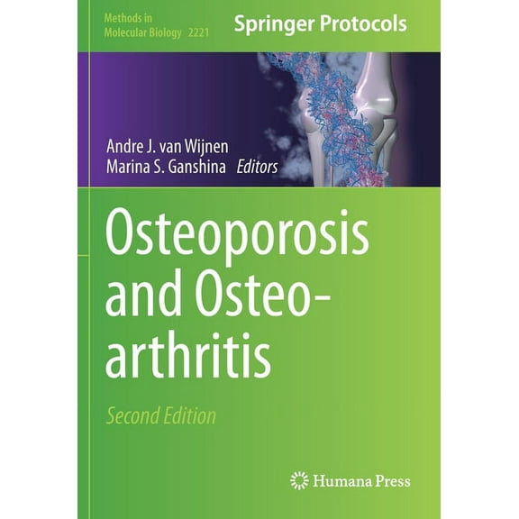 Methods in Molecular Biology Osteoporosis and Osteoarthritis, Book 2221, (Paperback)