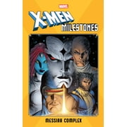 ED BRUBAKER; PETER DAVID; CRAIG KYLE X-MEN MILESTONES: MESSIAH COMPLEX (Paperback)
