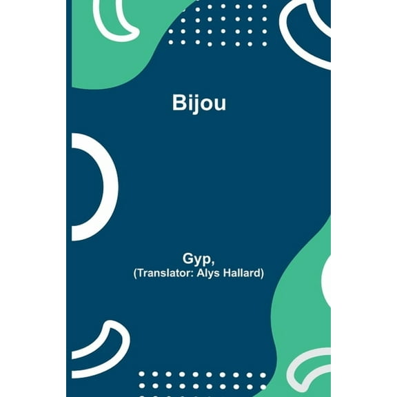 Bijou, (Paperback)