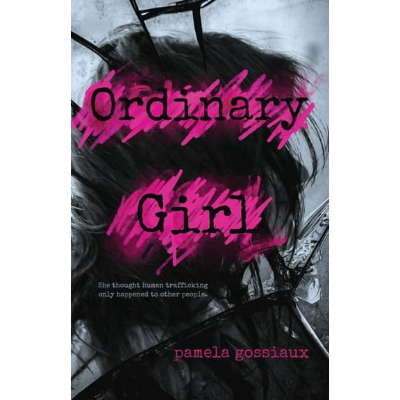 Ordinary Girl (Paperback)