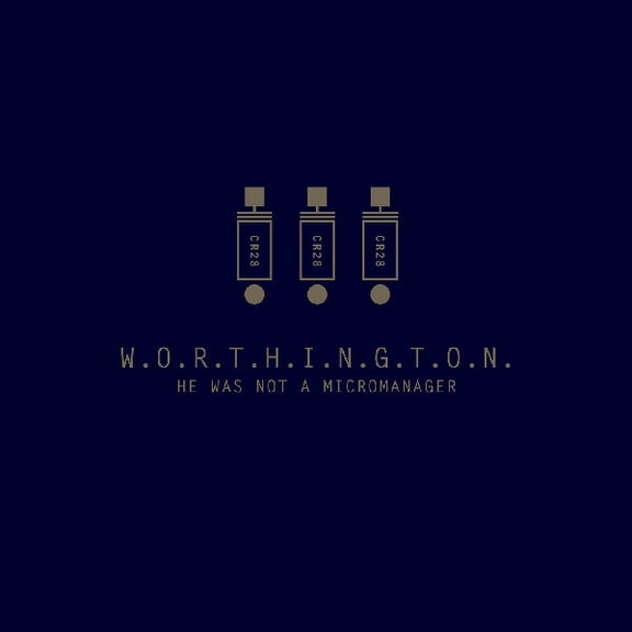 Worthington - He Was Not A Micromanager - Music & Performance - Vinyl
