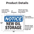 thumbnail image 2 of (2 Pack) New Oil Storage OSHA Notice Sign 14 Inch X 10 Inch Indoor / Outdoor Rust-Free Aluminum Metal Signs for Workplace, Workshop, and Construction Site, Made in the USA, 2 of 8