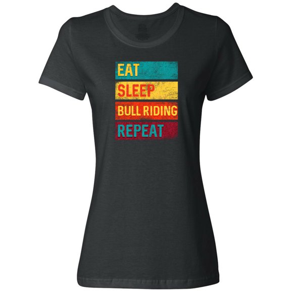 Inktastic Bull Riding Rodeo Eat Sleep Bull Riding Repeat Women's T-Shirt