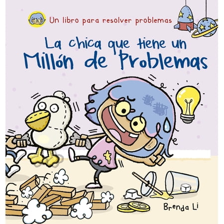 Chica Que Tiene Un Mill&Atilde;&sup3;n de Problemas La (Hardcover)