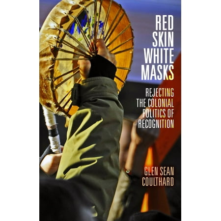 Red Skin, White Masks - eBook