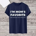 thumbnail image 2 of gcong Im Moms Favorite T Shirt Funny Moms Favorite Son Daughter I'm Mom's Favorite T-Shirt Unisex, 2 of 7
