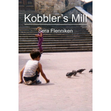 Kobbler's Mill (Paperback)