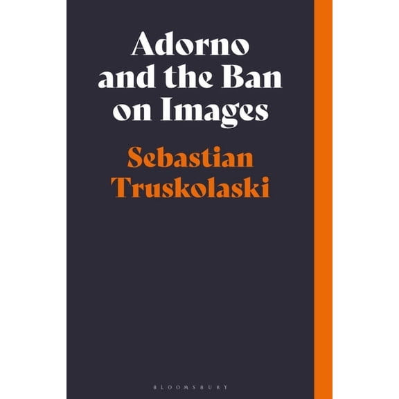 Adorno and the Ban on Images, (Paperback)