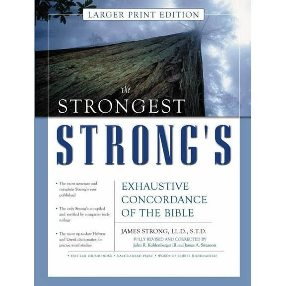 Strongest Strong's The Strongest Strong's Exhaustive Concordance of the Bible Larger Print Edition, (Hardcover)