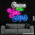 thumbnail image 3 of Craftnamesign Come As You Are Neon Sign for Bedroom Bar Shop Wall Decor, 3 of 5