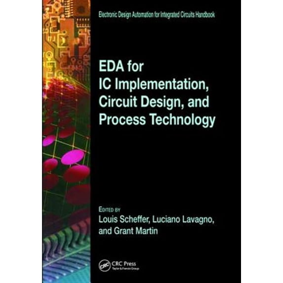 Pre-Owned EDA for IC Implementation, Circuit Design, and Process Technology (Electronic Design Automation for Integrated Circuits Hdbk) Hardcover