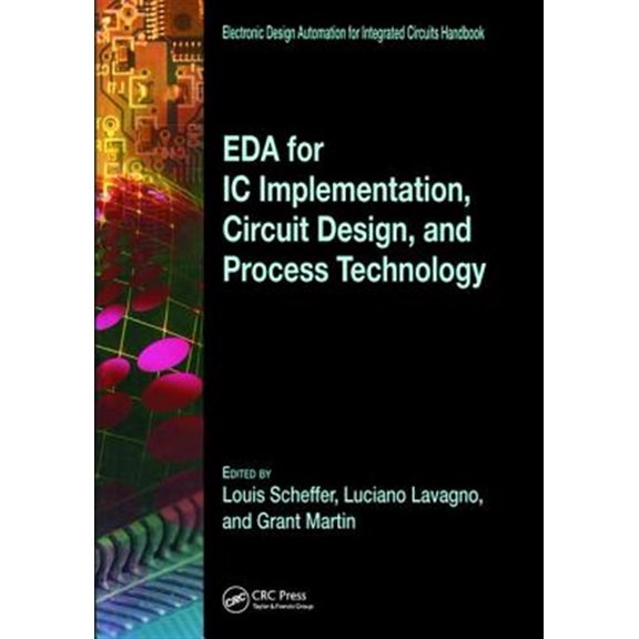 Pre-Owned EDA for IC Implementation, Circuit Design, and Process Technology (Electronic Design Automation for Integrated Circuits Hdbk) Hardcover