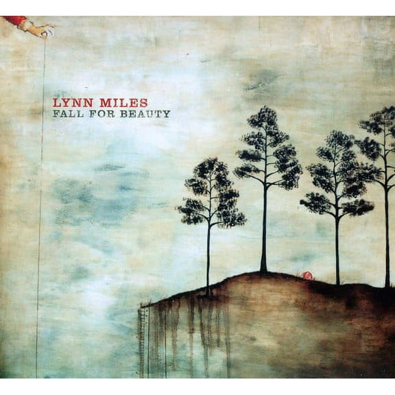 Lynn Miles - Fall for Beauty - Music & Performance - CD