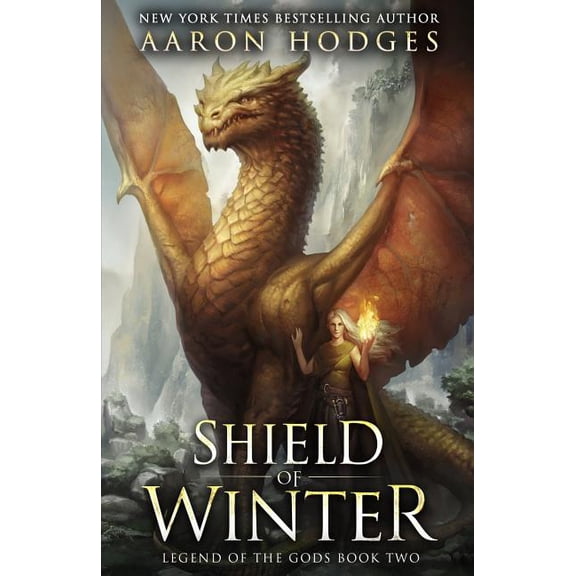 Legend of the Gods Shield of Winter, Book 2, (Paperback)