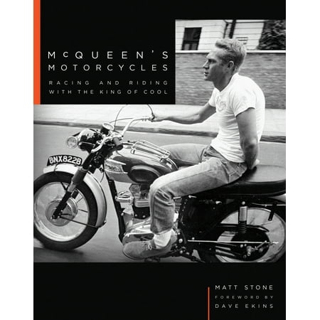 McQueen's Motorcycles : Racing and Riding with the King of