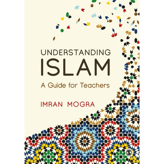 Understanding Islam: A Guide for Teachers, (Hardcover)
