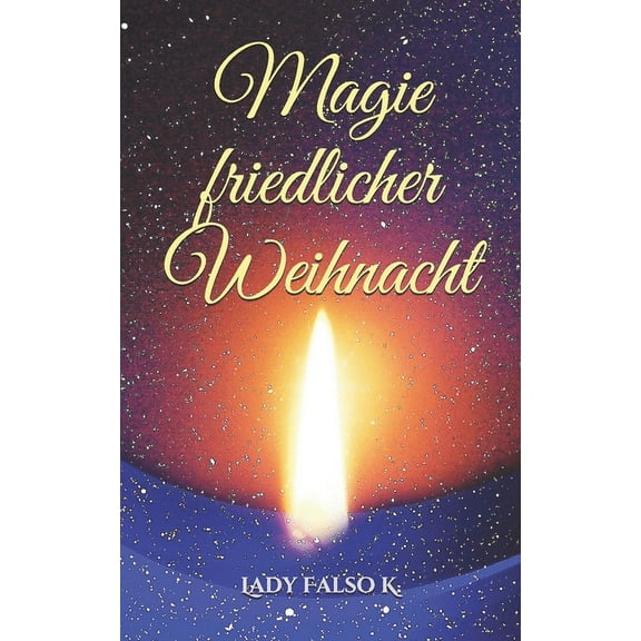 Magie friedlicher Weihnacht (Paperback)