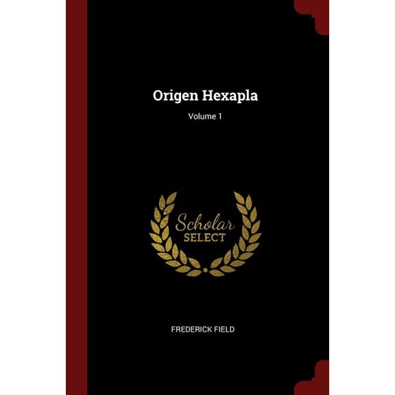 Origen Hexapla; Volume 1 (Paperback)
