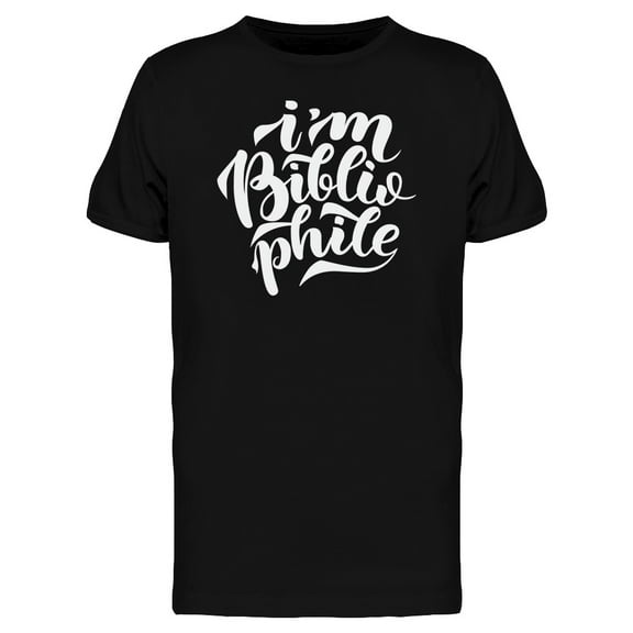 Christ Quote I Am Bibliophile Tee Men's -Image by Shutterstock