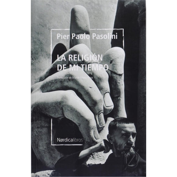 La Religión de Mi Tiempo (Edición BilingÃ¼e) Nórdica 9788418930928