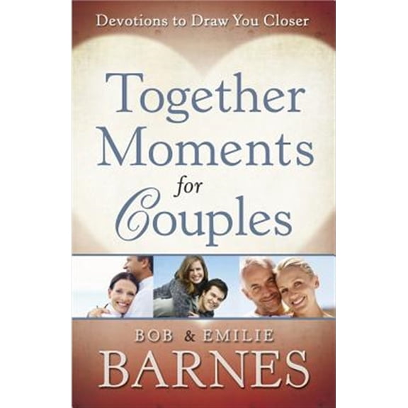 Pre-Owned Together Moments for Couples (Paperback) 0736929525 9780736929523