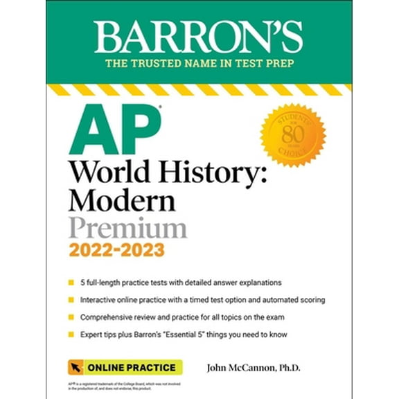 Pre-Owned AP World History: Modern Premium, 2022-2023: Comprehensive Review with 5 Practice Tests   an Online Timed Test Option (Paperback) 1506263852 9781506263854