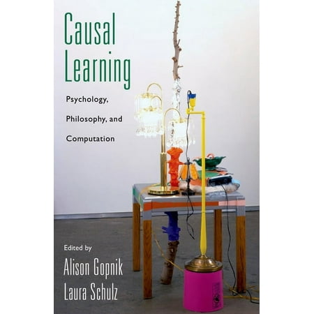 UPC: 9780195176803 | Pre-Owned Causal Learning: Psychology Philosophy and Computation (Hardcover) by Alison Gopnik Laura Schulz
