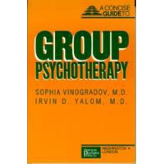 Pre-Owned Concise Guide to Group Psychotherapy (Paperback) 088048327X 9780880483278