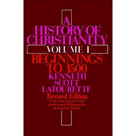 A History of Christianity: To A.D. 1500