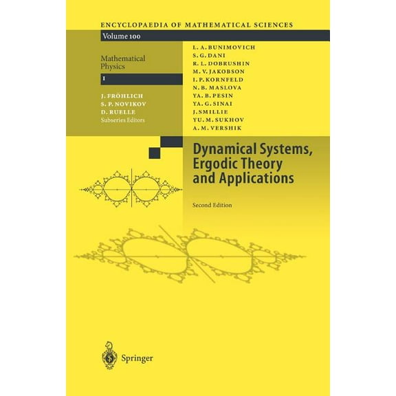 Encyclopaedia of Mathematical Sciences Dynamical Systems, Ergodic Theory and Applications, Book 100, (Paperback)